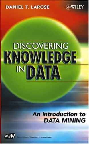 Discovering Knowledge in Data: An Introduction to Data Mining