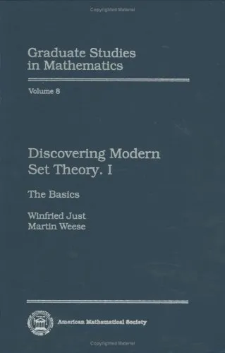 Discovering Modern Set Theory. I: The Basics