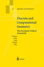 Discrete and Computational Geometry: The Goodman-Pollack Festschrift