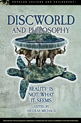 Discworld and Philosophy: Reality Is Not What It Seems