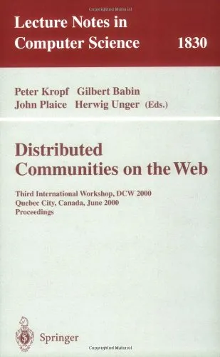 Distributed Communities on the Web: Third International Workshop, DCW 2000 Quebec City, Canada, June 19–21, 2000 Proceedings