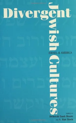 Divergent Jewish Cultures: Israel and America