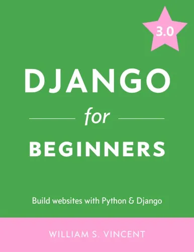 Django For Beginners: Build Websites With Python And Django