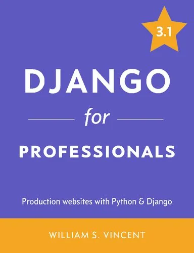 Django for Professionals: Production websites with Python & Django 3.1