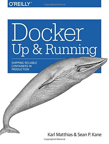 Docker: Up and Running