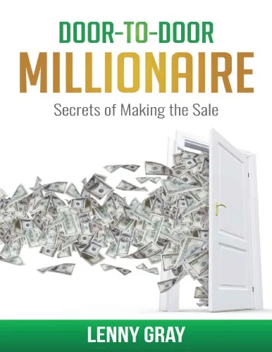 Cover of Door-to-Door Millionaire: Secrets of Making the Sale