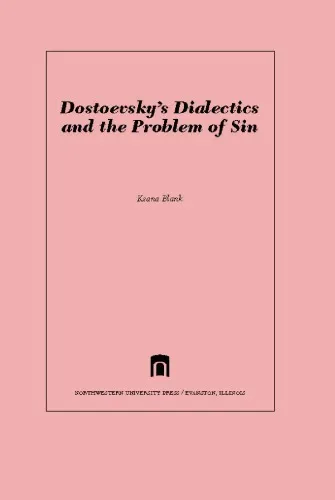 Dostoevsky’s Dialectics and the Problem of Sin