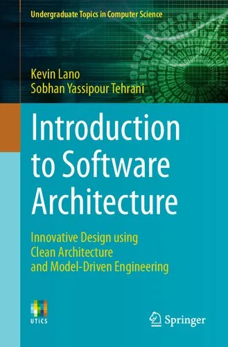 Downloaded Introduction to Software Architecture: Innovative Design using Clean Architecture and Model-Driven Engineering