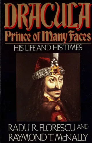 Dracula, prince of many faces: his life and his times