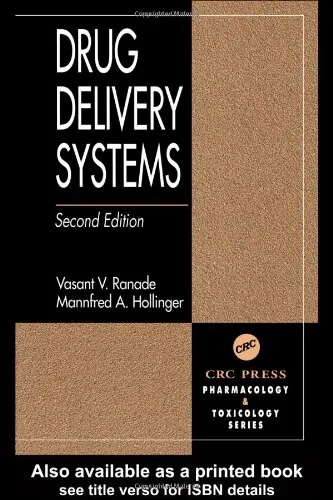 Drug Delivery Systems, Second Edition (Pharmacology and Toxicology: Basic and Clinical Aspects)