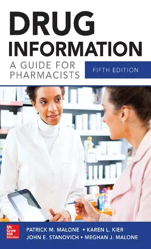 Drug Information: A Guide for Pharmacists (Malone, Drug Information)