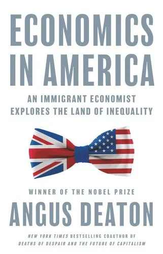 Economics in America: An Immigrant Economist Explores the Land of Inequality