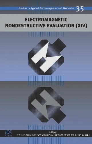 Electromagnetic Nondestructive Evaluation (XIV) - Volume 35 Studies in Applied Electromagnetics and Mechanics