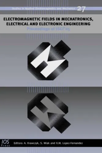 Electromagnetic fields in mechatronics, electrical and electronic engineering: proceedings of ISEF'05