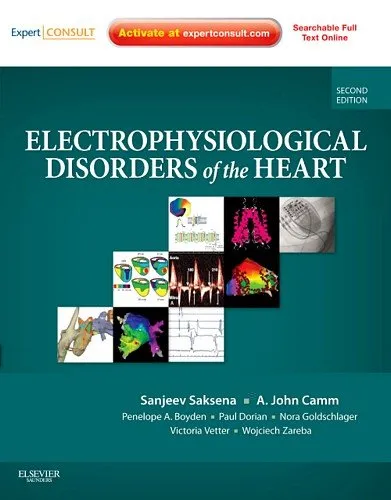 Electrophysiological Disorders of the Heart: Expert Consult - Online and Print, 2e