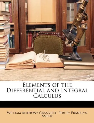 Elements of Differential and Integral Calculus