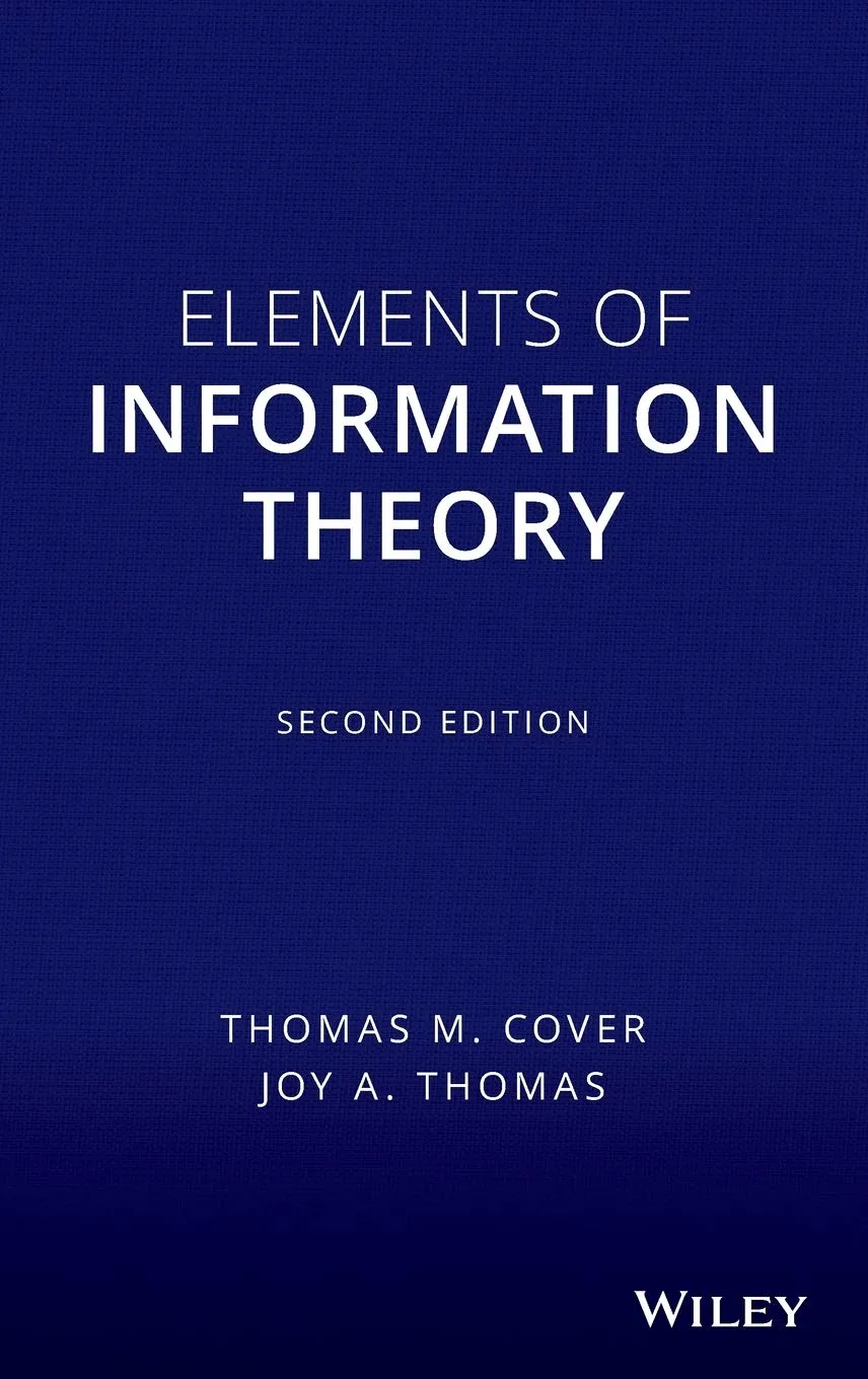 Elements of Information Theory, Second  Edition [2nd  Ed] (Incomplete Instructor Solution Manual, October 2006)