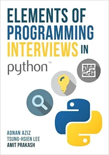 Elements of Programming Interviews in Python: The Insiders’ Guide