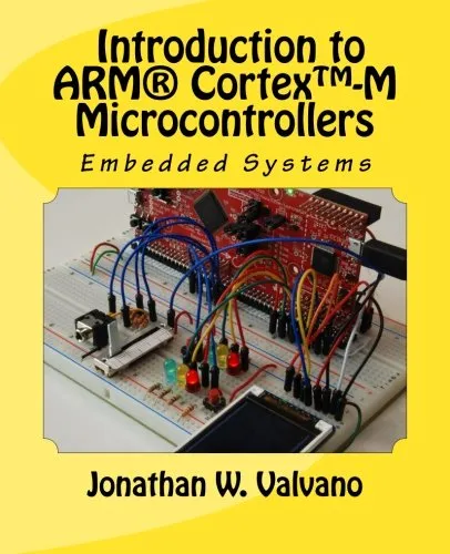 Embedded systems: introduction to ARM® Cortex(TM)-M microcontrollers