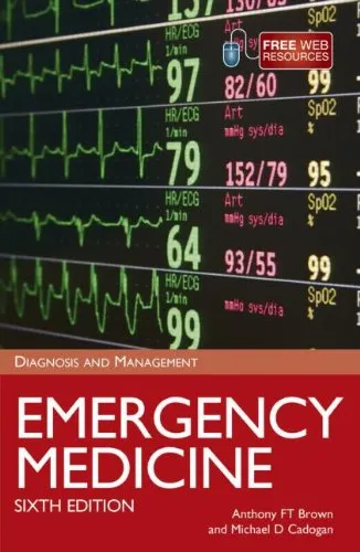 Emergency Medicine 6e: Diagnosis and Management