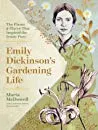 Emily Dickinson’s Gardening Life: The Plants and Places That Inspired the Iconic Poet