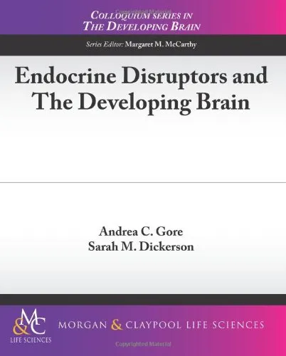 Endocrine disruptors and the developing brain