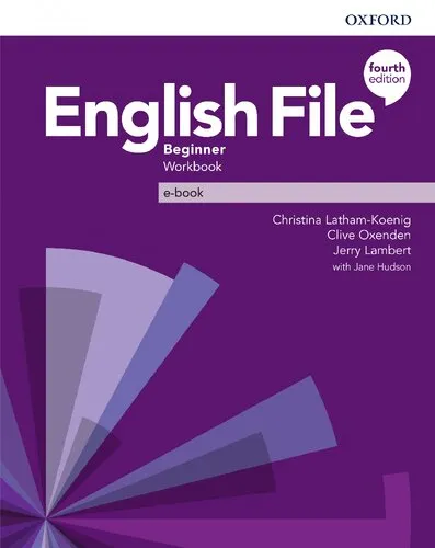 English File Fourth Edition Beginner Workbook