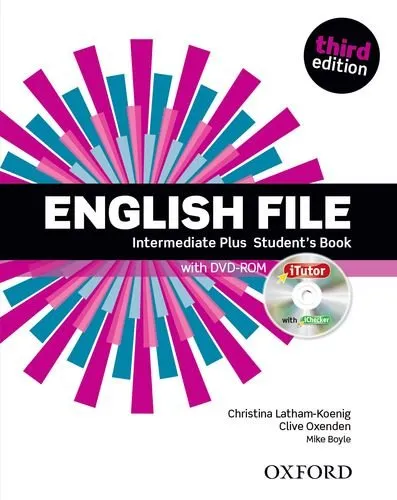 English File: Intermediate-Plus: Student's Book with Itutor