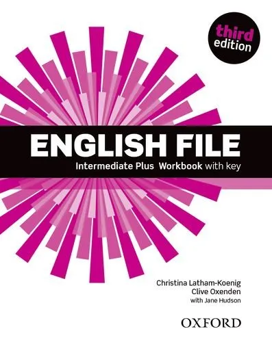 English File : Intermediate Plus: Workbook with Key