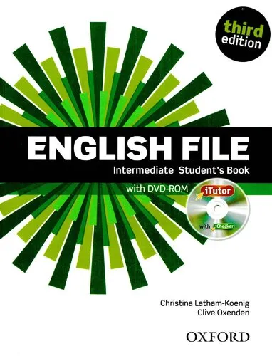 English File third edition: Intermediate: Student's Book with iTutor: The best way to get your students talking