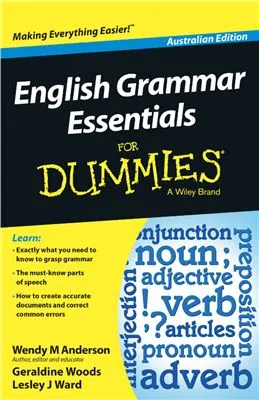 English Grammar Essentials For Dummies (Australian Edition)