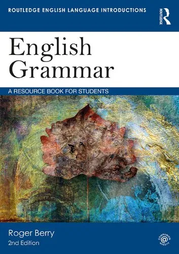 English Grammar: A Resource Book for Students (Routledge English Language Introductions)