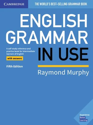 English grammar in use book without answers : a self-study reference and practice book for intermediate students of English