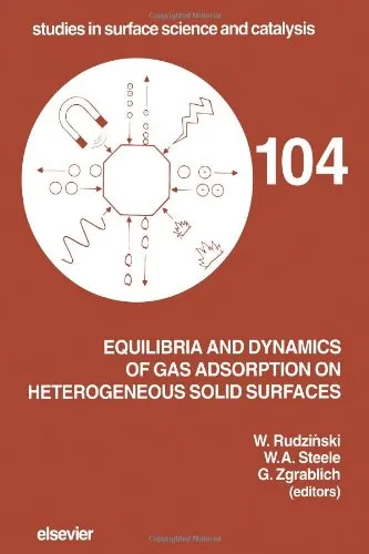 Cover of Equilibria and Dynamics of Gas Adsorption on Heterogeneous Solid Surfaces