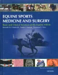 Equine Sports Medicine and Surgery. Basic and Clinical Sciences of the Equine Athlete