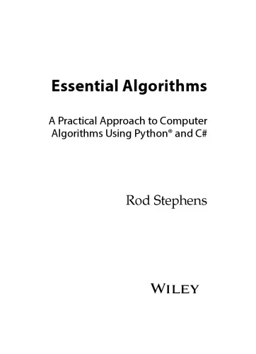 Essential Algorithms. A practical Approach to Computer Algorithms using Python and C# [2nd ed.]