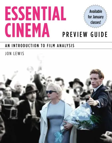 Essential Cinema: An Introduction to Film Analysis