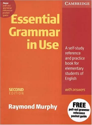 Essential Grammar in Use With Answers: A Self-Study Reference and Practice Book for Elementary Students of English