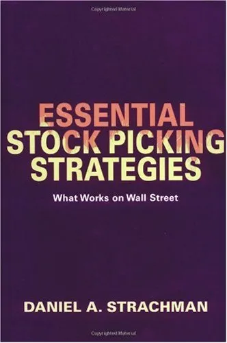 Essential Stock Picking Strategies: What Works on Wall Street, 1st edition