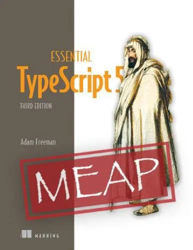 Essential TypeScript 5, Third Edition (MEAP V02).