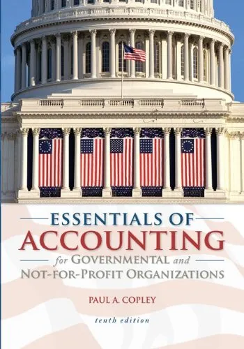 Essentials of Accounting for Governmental and Not-for-Profit Organizations, 10th Edition