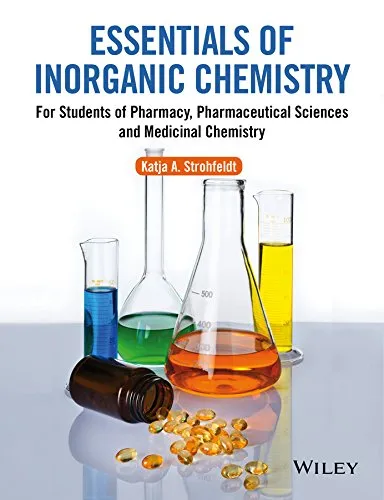 Essentials of Inorganic Chemistry: For Students of Pharmacy, Pharmaceutical Sciences and Medicinal Chemistry