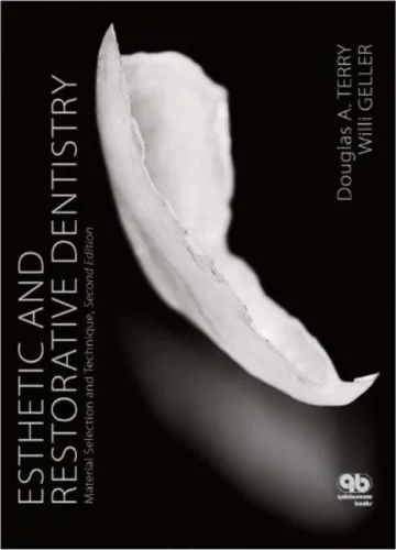Cover of Esthetic and restorative dentistry Material Selection and Technique