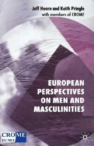 European Perspectives on Men and Masculinities: National and Transnational Approaches