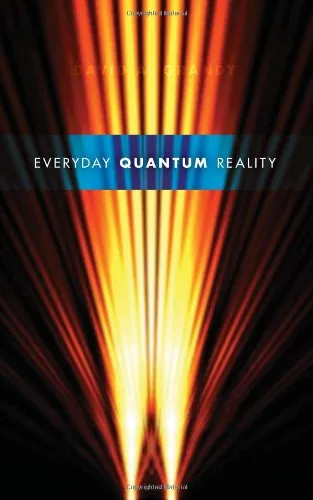 Everyday Quantum Reality