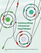 Evolutionary biology of bacterial and fungal pathogens