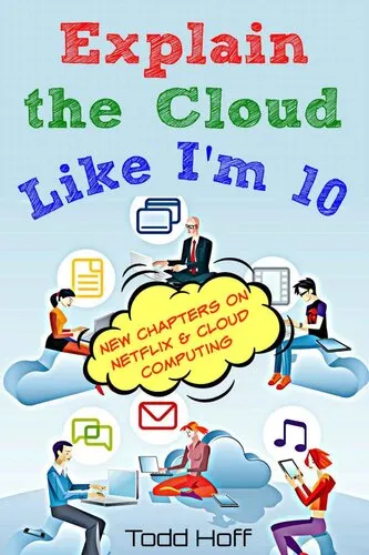 Explain the Cloud Like I'm 10