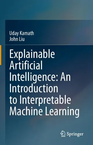 Explainable Artificial Intelligence - An Introduction to XAI (2021) [Kamath Liu] [9783030833558]