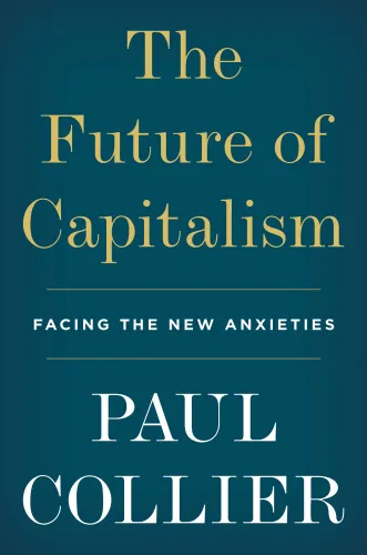 FUTURE OF CAPITALISM: facing the new anxieties