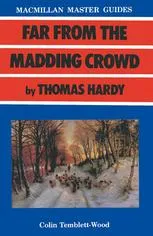 Far from the Madding Crowd by Thomas Hardy